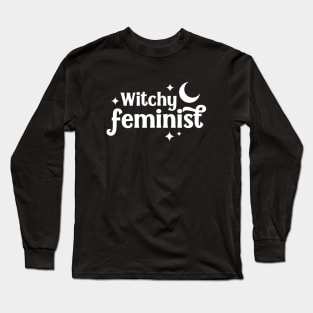 Witchy Feminist Long Sleeve T-Shirt